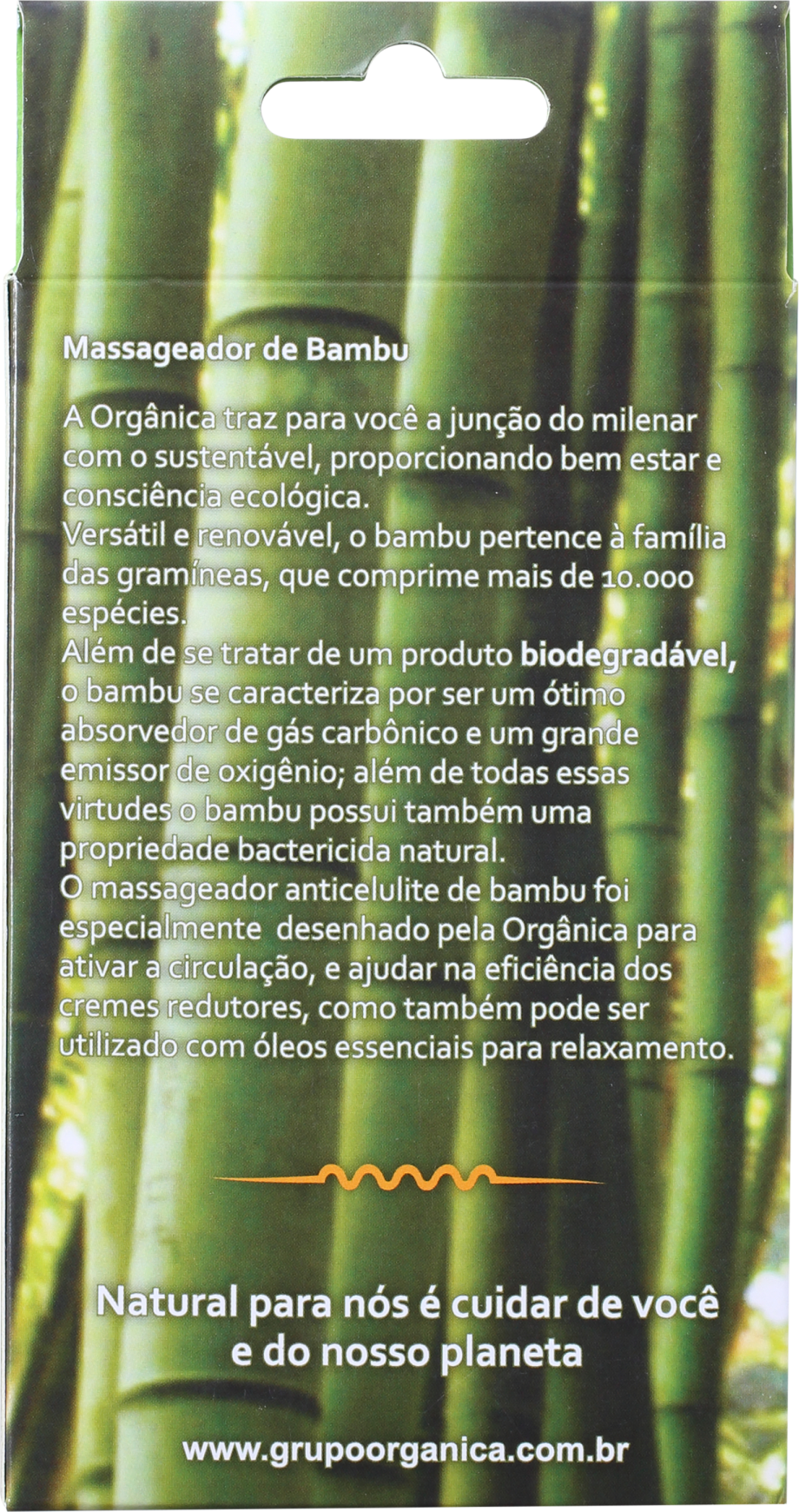 Orgânica Bambu Anticelulite - Massageador