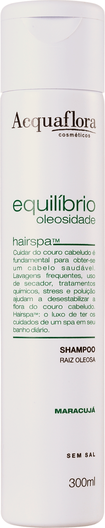 Acquaflora Equilíbrio Oleosidade Raiz Oleosa - Shampoo 300ml