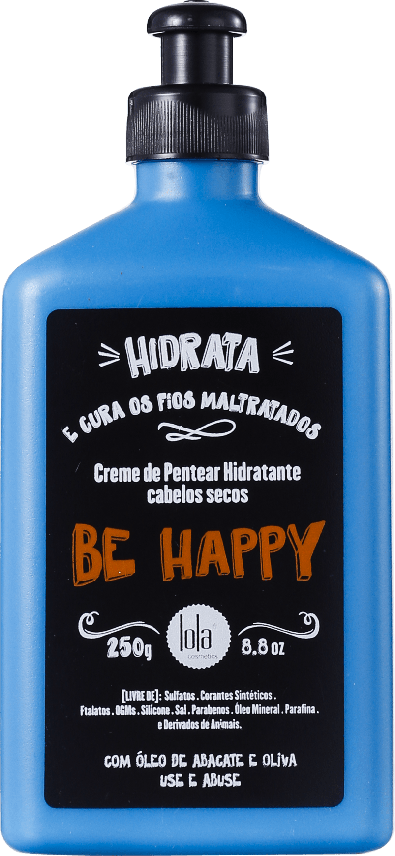Lola Cosmetics Be Happy - Creme de Pentear 250ml