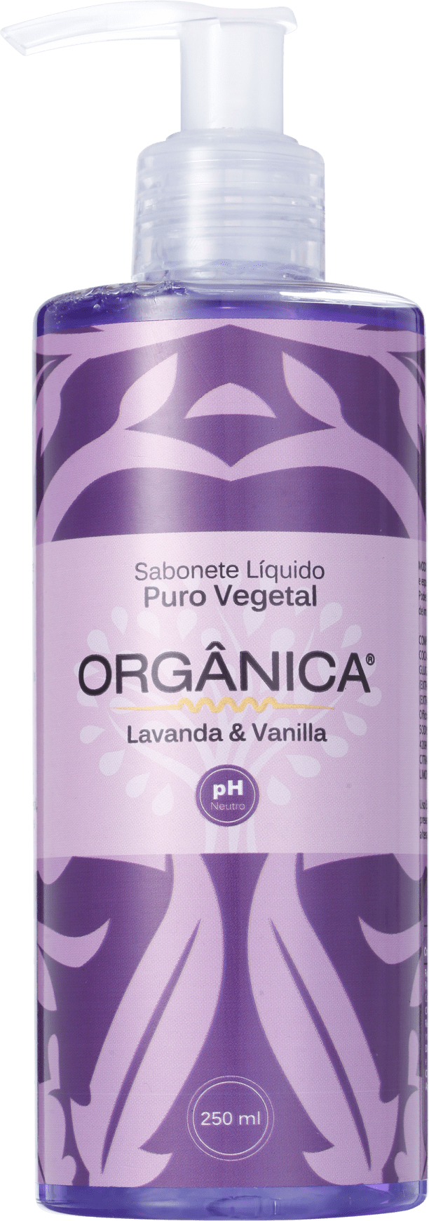 Orgânica Puro Vegetal Lavanda e Vanilla - Sabonete Líquido 250ml
