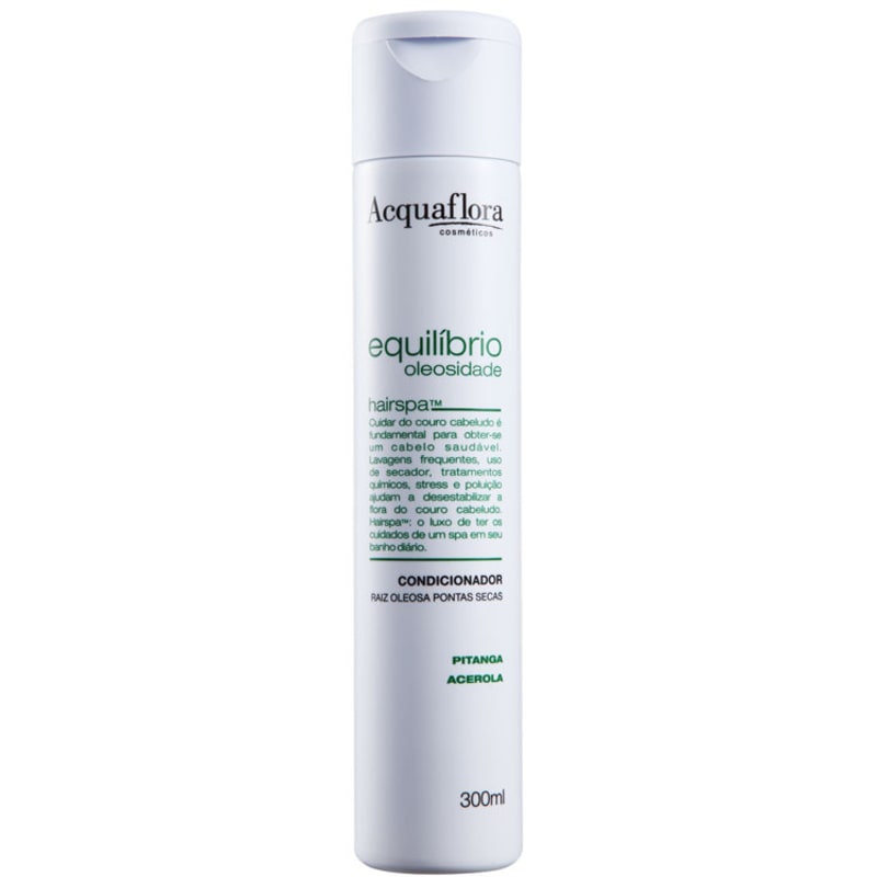 Acquaflora Equilíbrio Oleosidade Raiz Oleosa Pontas Secas - Condicionador 300ml