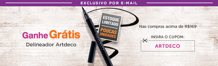 Exclusivo por E-mail - Ganhe Delineador Artdeco